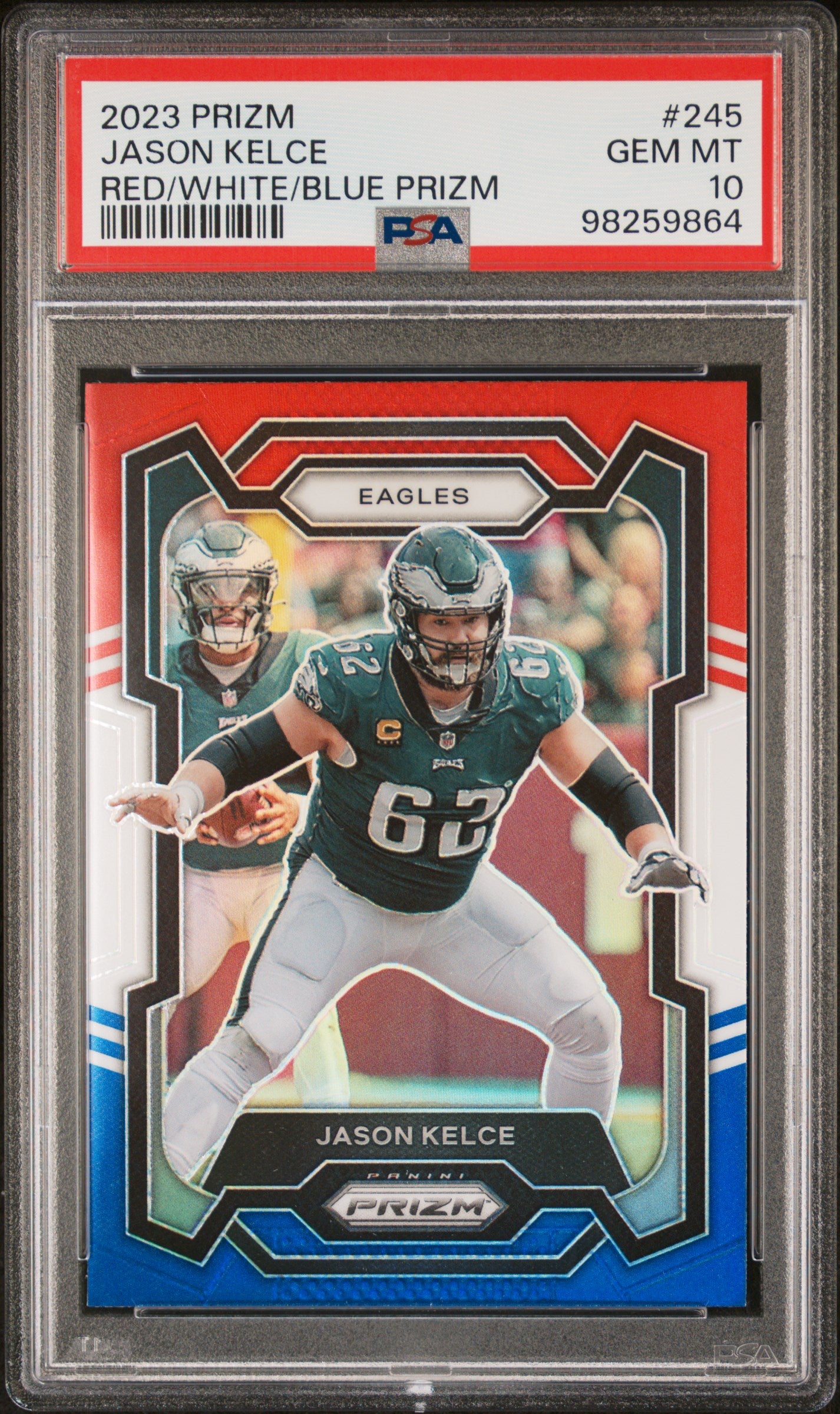 2023 Panini Prizm #245 Jason Kelce Red/White/Blue Prizm PSA 10