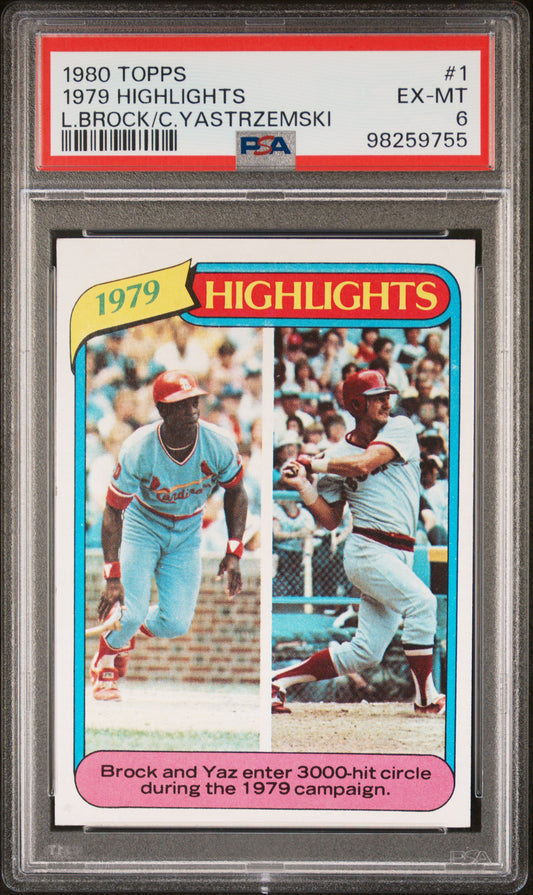 1980 Topps #1 1979 Highlights L.Brock/C.Yastrzemski PSA 6
