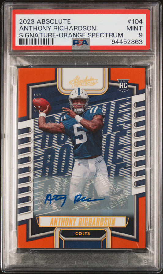 2023 Panini Absolute #104 Anthony Richardson Signature-Orange Spectrum/15 PSA 9