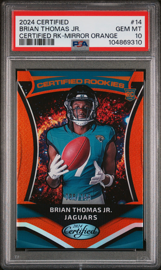 2024 Panini Certified #14 Brian Thomas Jr. Certified Mirror Orange/149 PSA 10