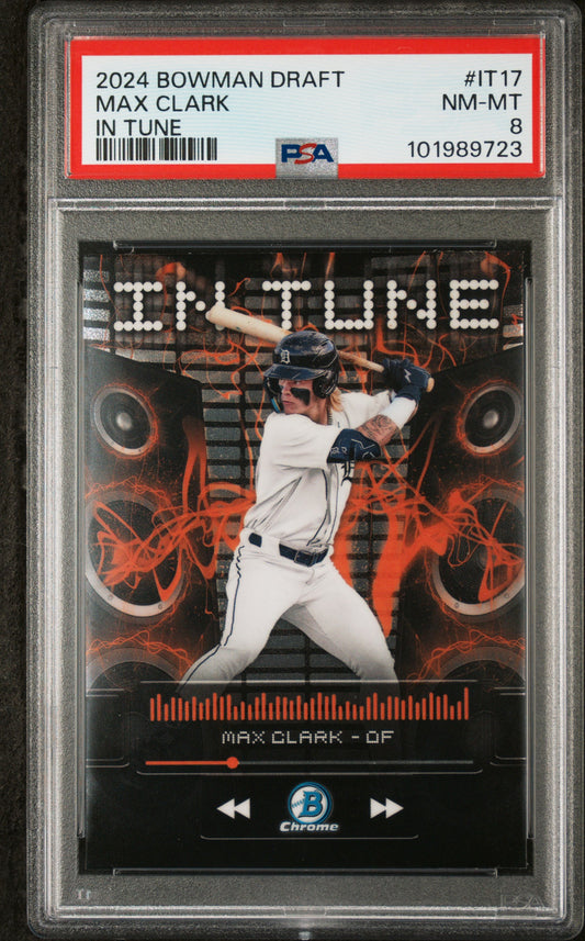 2024 Bowman Draft In Tune #IT17 Max Clark PSA 8