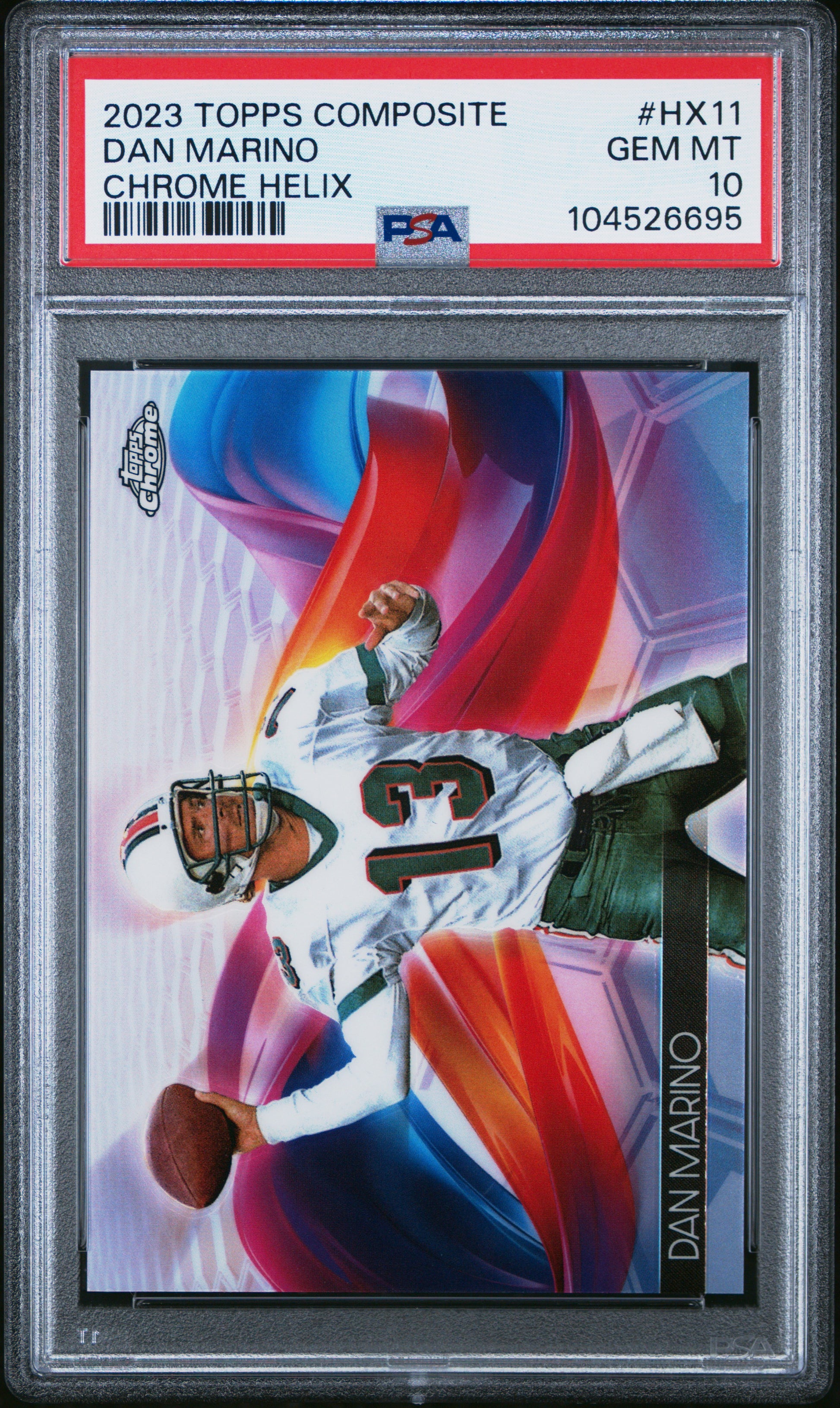 2023 Topps Composite Topps Chrome Helix #HX11 Dan Marino PSA 10