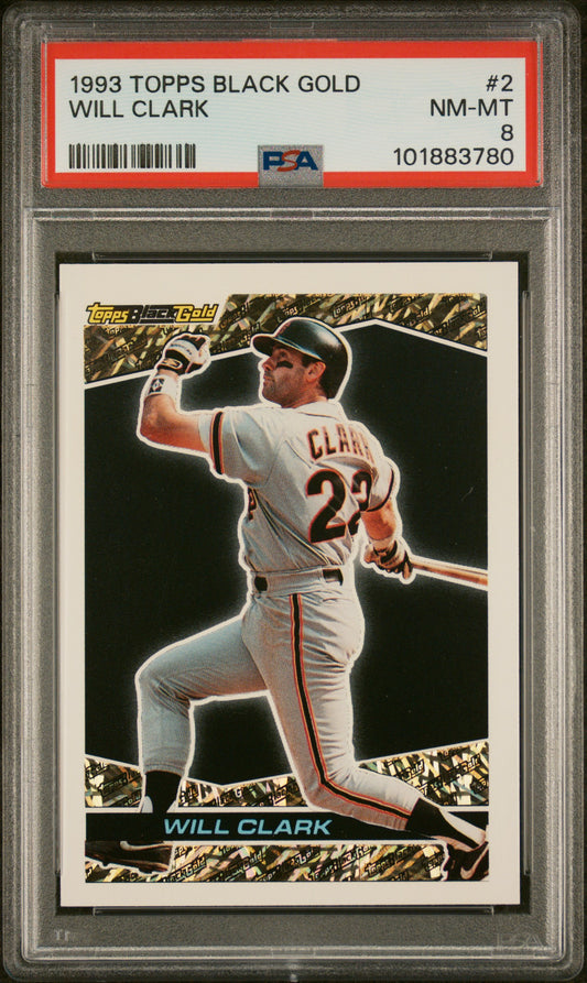 1993 Topps Black Gold #2 Will Clark PSA 8