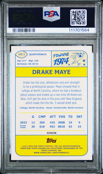 2024 Topps Chrome 1974 Topps Football #74TF3 Drake Maye 1974 -Ref PSA 10