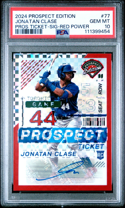 2024 Panini Prospect Edition Prospect Ticket #77 Jonatan Clase Red Power PSA 10